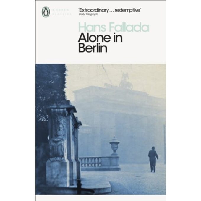 Alone In Berlin - Hans Fallada