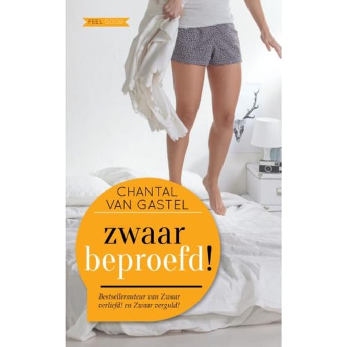 Zwaar Beproefd - Chantal van Gastel