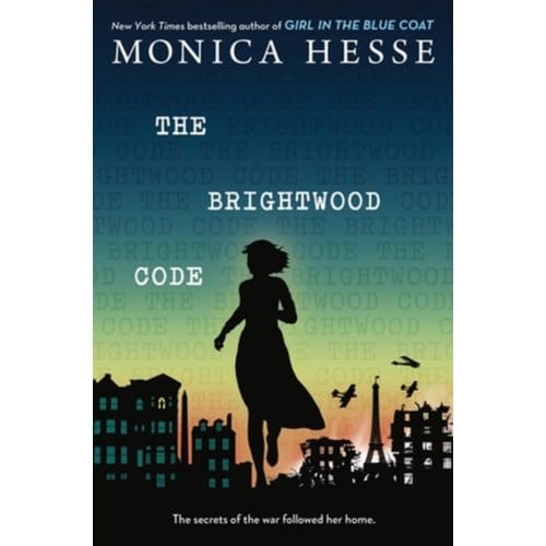 The Brightwood Code - Monica Hesse