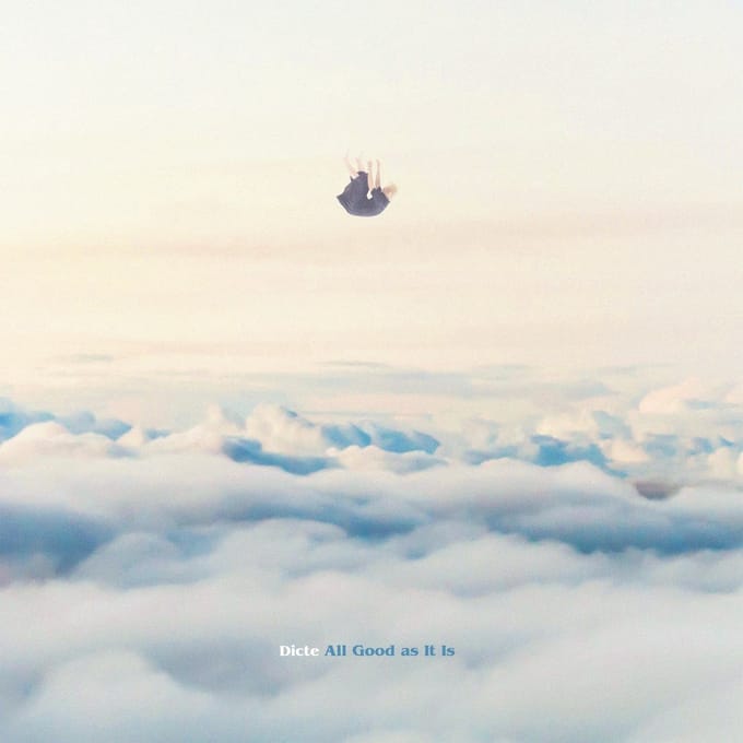 Dicte - All Good As It Is (LP)
