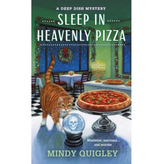 Sleep In Heavenly Pizza - Deep Dish Mysteries - Mindy Quigley