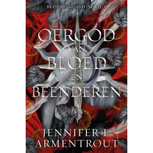 Oergod Van Bloed En Beenderen - Blood And Ash - Jennifer L. Armentrout