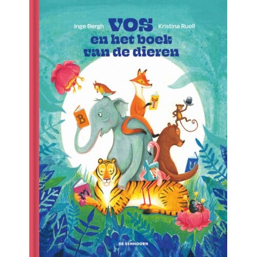 Vos En Het Boek Van De Dieren - Inge Bergh
