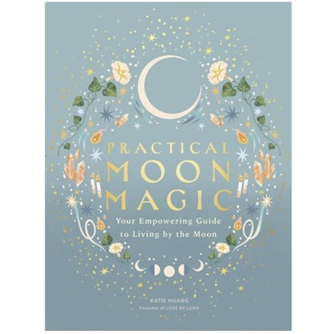 Practical Moon Magic - Katie Huang