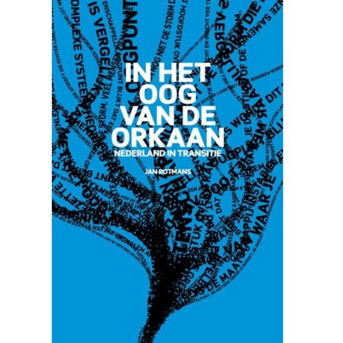 In Het Oog Van De Orkaan - Jan Rotmans