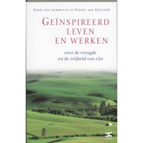 Geinspireerd Leven En Werken - Paula van Lammeren