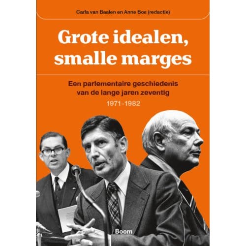 Grote Idealen, Smalle Marges