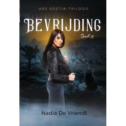 Bevrijding - Ars Goetia-Trilogie - Nadia De Vriendt