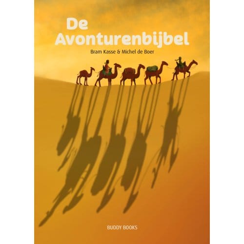 De Avonturenbijbel - Bram Kasse