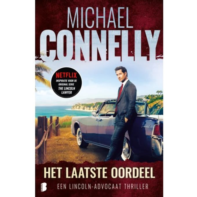 Het Laatste Oordeel - Lincoln-Advocaat - Michael Connelly