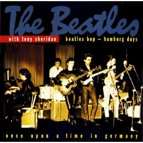 Hamburg Days -Boxset- Days, Prod. By Bert Kaempfert - Tony Sheridan & Beatles