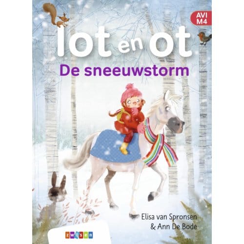 De Sneeuwstorm - Lot En Ot - Elisa van Spronsen