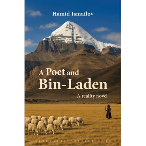 A Poet And Bin-Laden - Hamid Ismailov