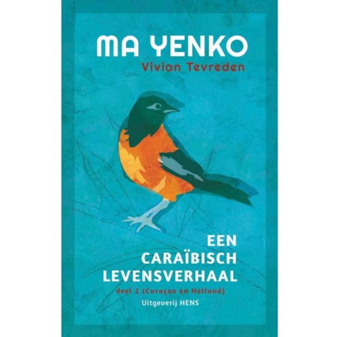 Ma Yenko / 2 Curaçao En Holland - Ma Yenko - Vivian Tevreden