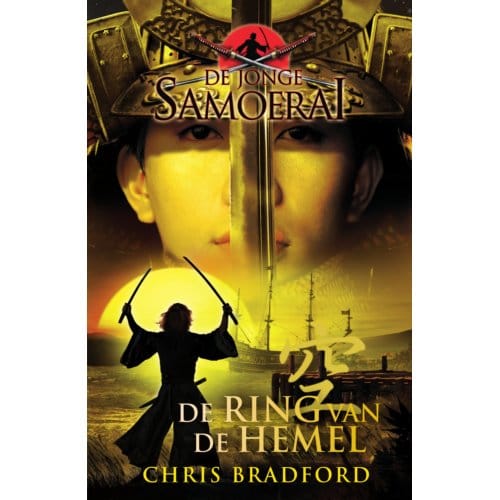 De Ring Van De Hemel - De Jonge Samoerai - Chris Bradford