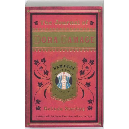 Journal Of Dora Damage, The - Belinda Starling