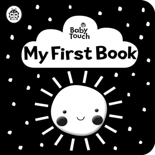 Baby Touch: My First Book: A Black-And-White Cloth Book - Baby Touch - Ladybird