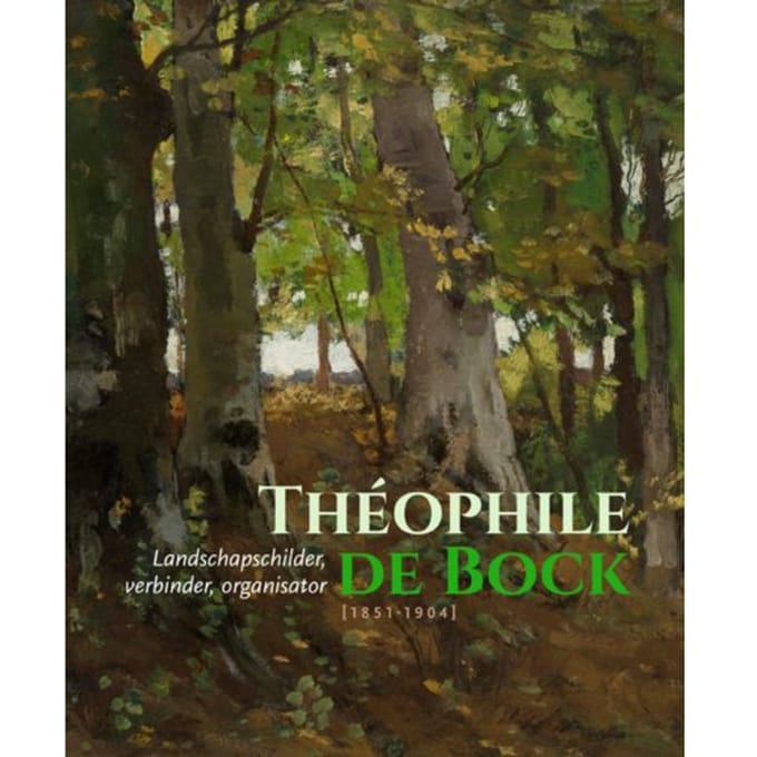 Théophile De Bock (1851-1904) - Jeroen Kapelle