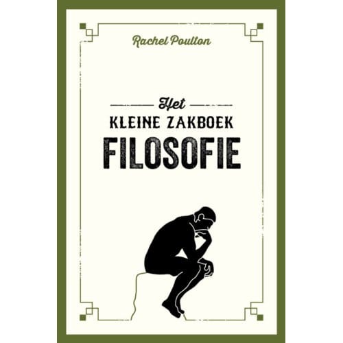 Filosofie - Het Kleine Zakboek - Rachel Poulton