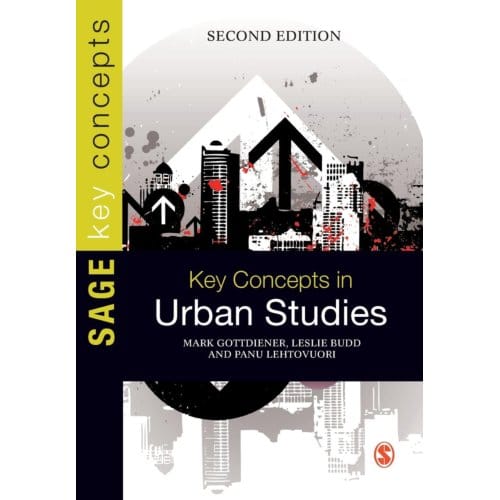 Key Concepts In Urban Studies - Gottdiener