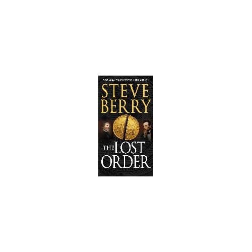 The Lost Order - STEVE BERRY