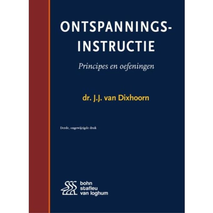 Ontspanningsinstructie - J.J. van Dixhoorn