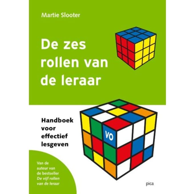 De Zes Rollen Van De Leraar - Martie Slooter