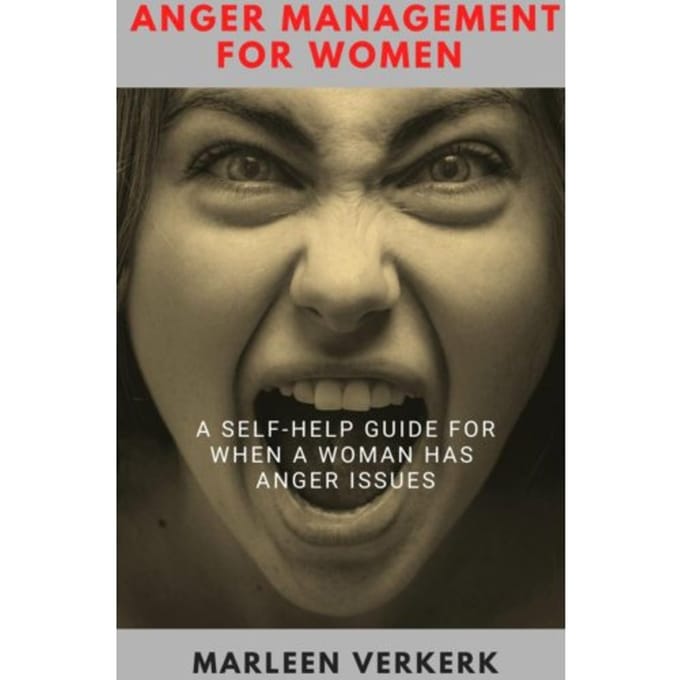 Anger Management For Women - Marleen Verkerk