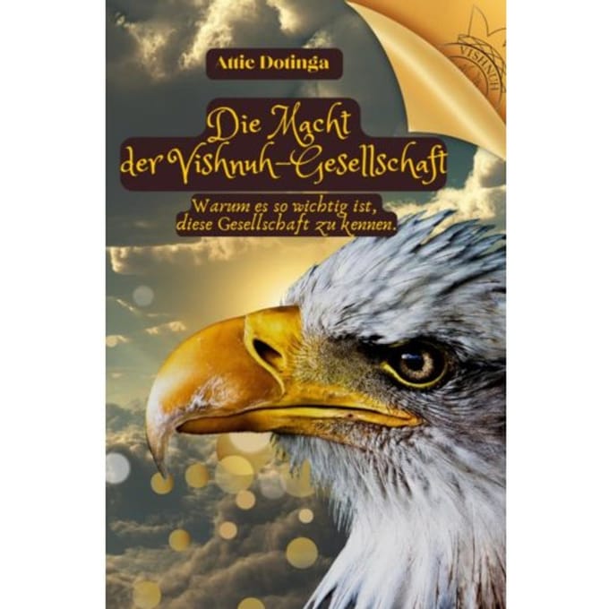 Die Macht Der Vishnuh-Gesellschaft - Attie Dotinga