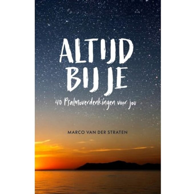 Altijd Bij Je - Marco van der Straten