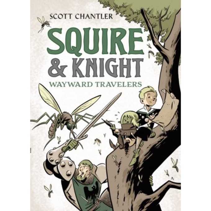 Squire & Knight: Wayward Travelers - Squire & Knight - Scott Chantler