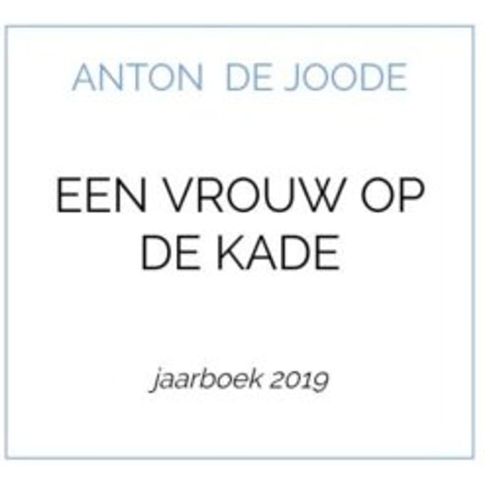 Een Vrouw Op De Kade - Anton De Joode