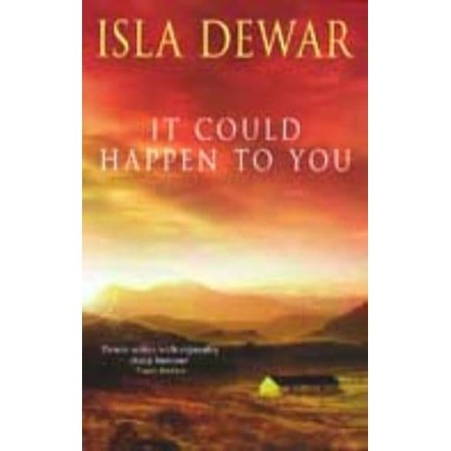 It Could Happen To You - Isla Dewar