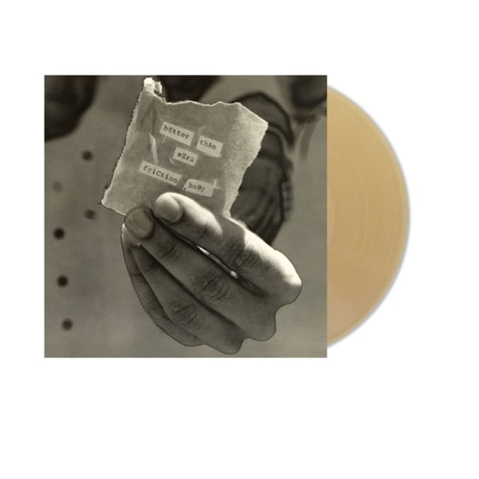 Friction, Baby - Better Than Ezra