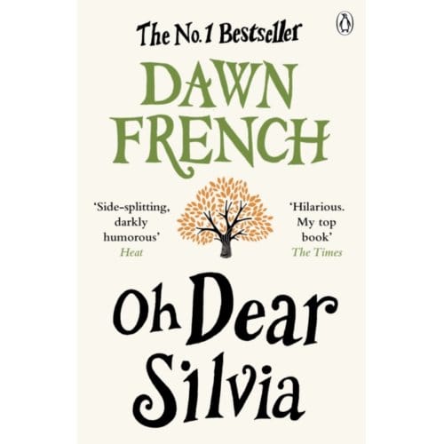 Oh Dear Silvia - Dawn French