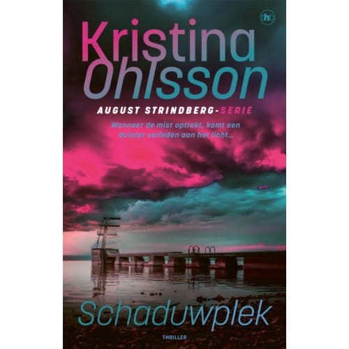 Schaduwplek - August Strindberg - Kristina Ohlsson