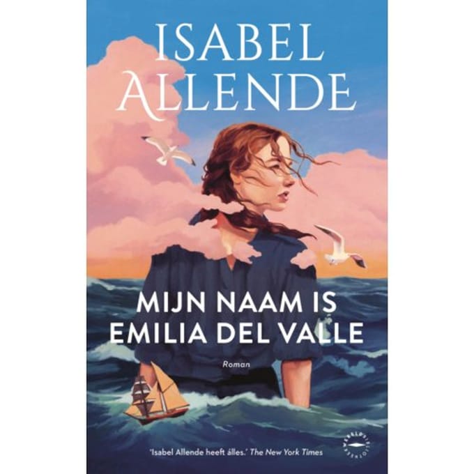 Mijn Naam Is Emilia Del Valle - Isabel Allende