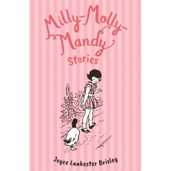 Milly-Molly-Mandy Stories - Milly-Molly-Mandy - Joyce Lankester Brisley