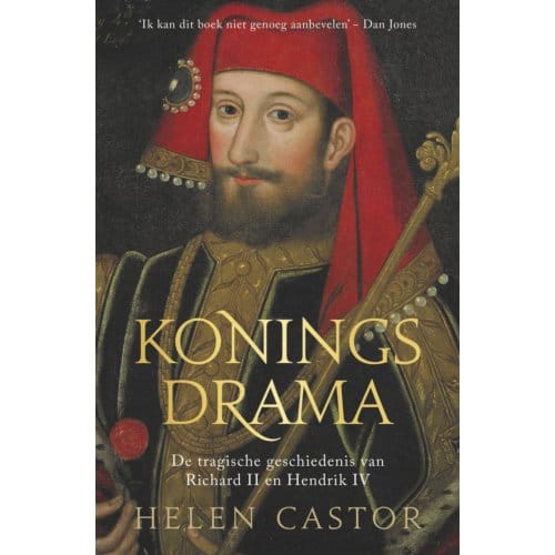 Koningsdrama - Helen Castor