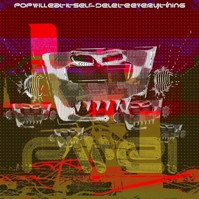Pop Will Eats Itself - Delete Everything (LP) (Coloured Vinyl)
