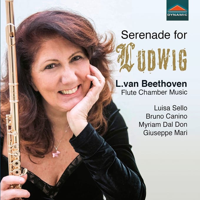 Luisa Sello, Bruno Canino, Myriam Dal Don, Giuseppe Mari - Beethoven: Serenade For Ludwig (CD)