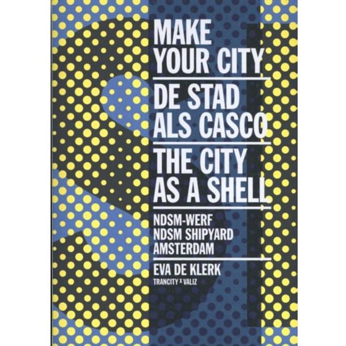 Make Your City - Eva de Klerk