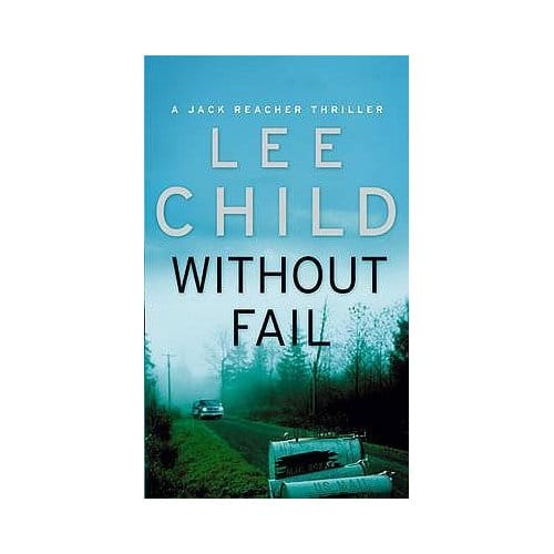 Without Fail - Jack Reacher - Lee Child