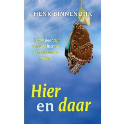 Hier En Daar - Henk Binnendijk