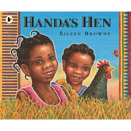 Handa's Hen - Handa - Eileen Browne