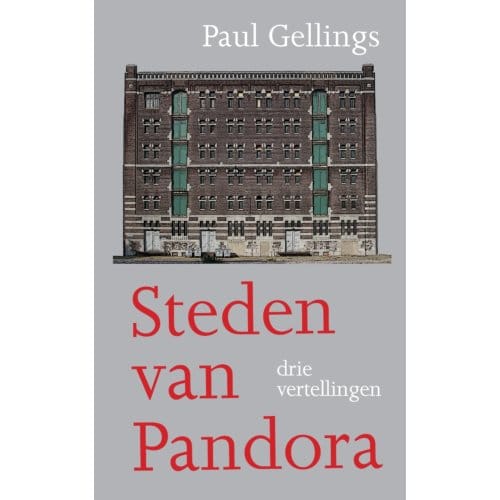 Steden Van Pandora - Paul Gellings