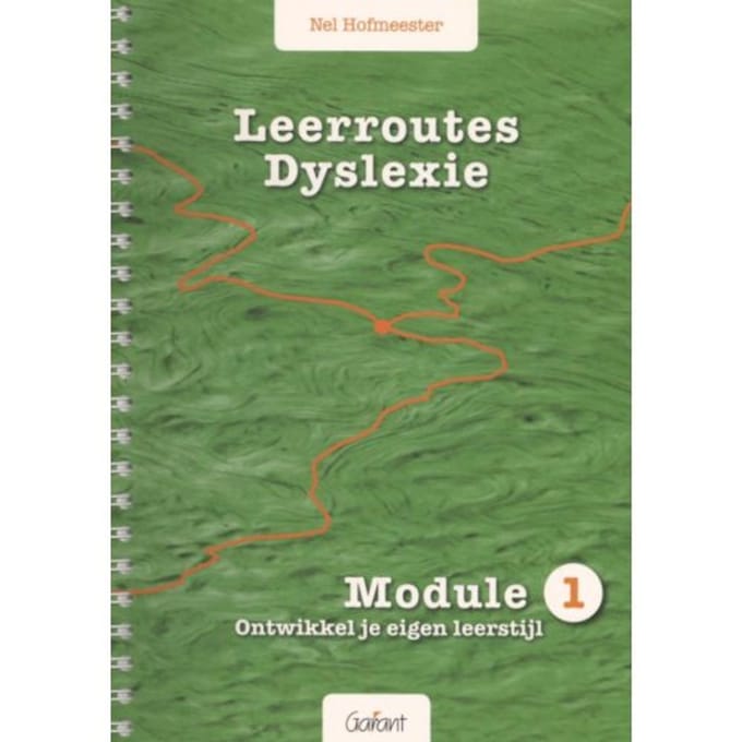 Leerroutes Dyslexie / Module 1: Ontwikkel Je Eigen Leerstijl - Nel Hofmeester