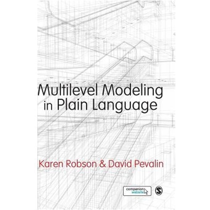 Multilevel Modeling In Plain Language - Robson