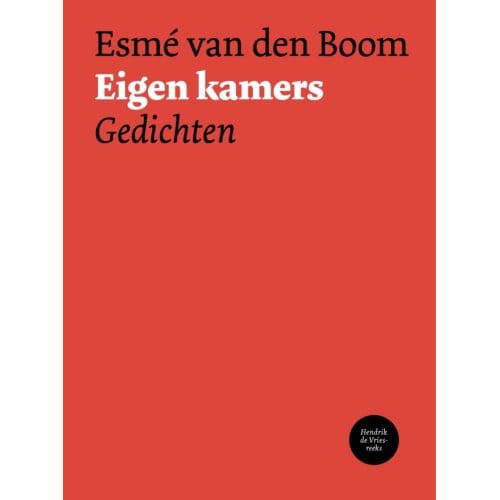 Eigen Kamers - Hendrik De Vries-Reeks - Esmé van den Boom