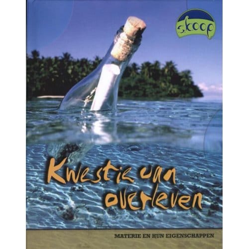 Kwestie Van Overleven - Skoop - Ann Weil